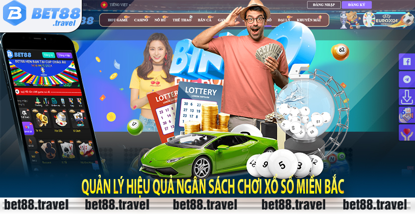 Quản lý hiệu quả ngân sách chơi Xổ số Miền Bắc